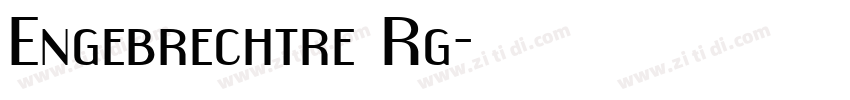 Engebrechtre Rg字体转换